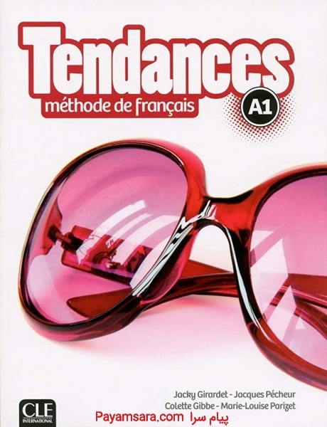کتاب آموزشی زبان فرانسه Tendances